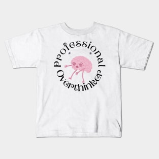 Professional Overthinker Kids T-Shirt